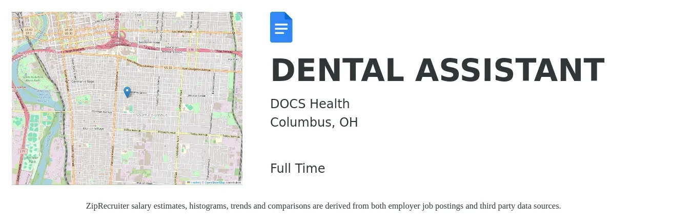 DOCS Health job posting for a DENTAL ASSISTANT in Columbus, OH with a salary of $18 to $23 Hourly with a map of Columbus location.