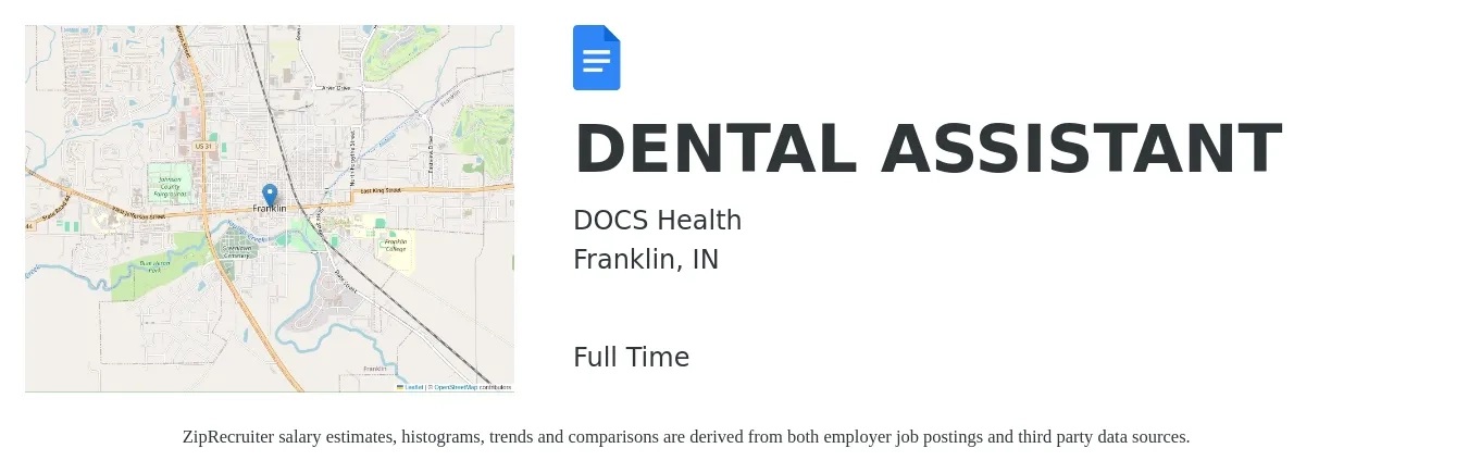 DOCS Health job posting for a DENTAL ASSISTANT in Franklin, IN with a salary of $17 to $22 Hourly with a map of Franklin location.