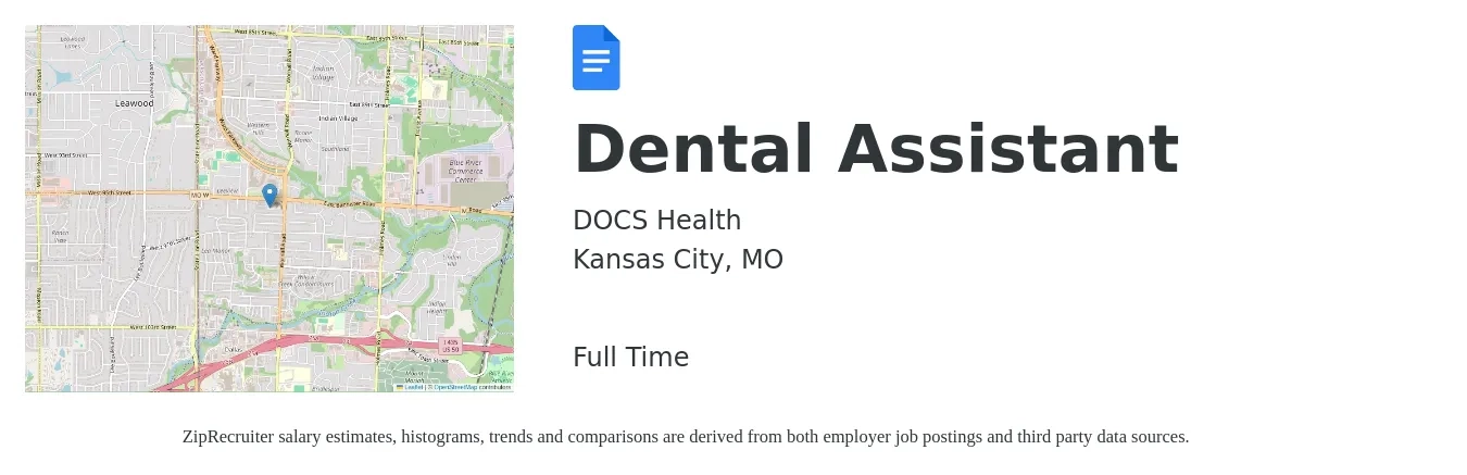 DOCS Health job posting for a Dental Assistant in Kansas City, MO with a salary of $18 to $23 Hourly with a map of Kansas City location.