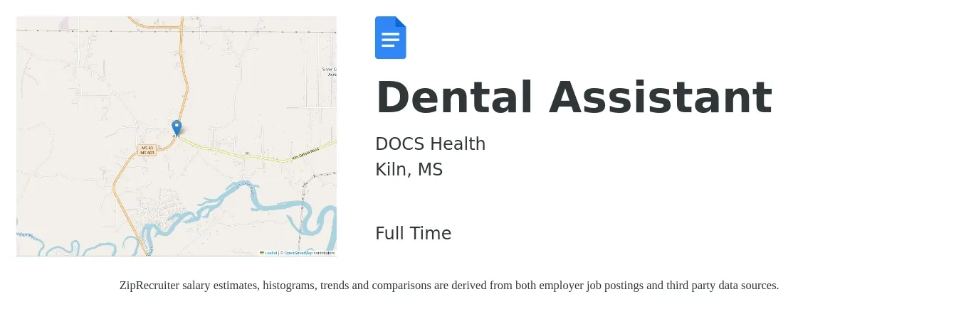 DOCS Health job posting for a Dental Assistant in Kiln, MS with a salary of $14 to $19 Hourly with a map of Kiln location.