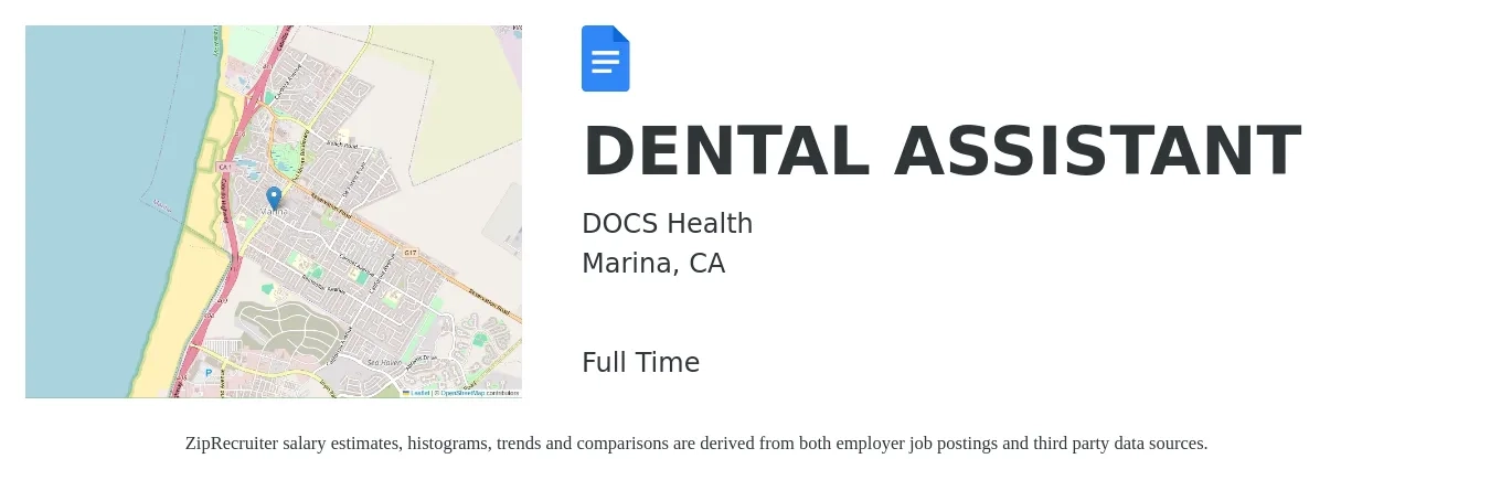 DOCS Health job posting for a DENTAL ASSISTANT in Marina, CA with a salary of $20 to $26 Hourly with a map of Marina location.
