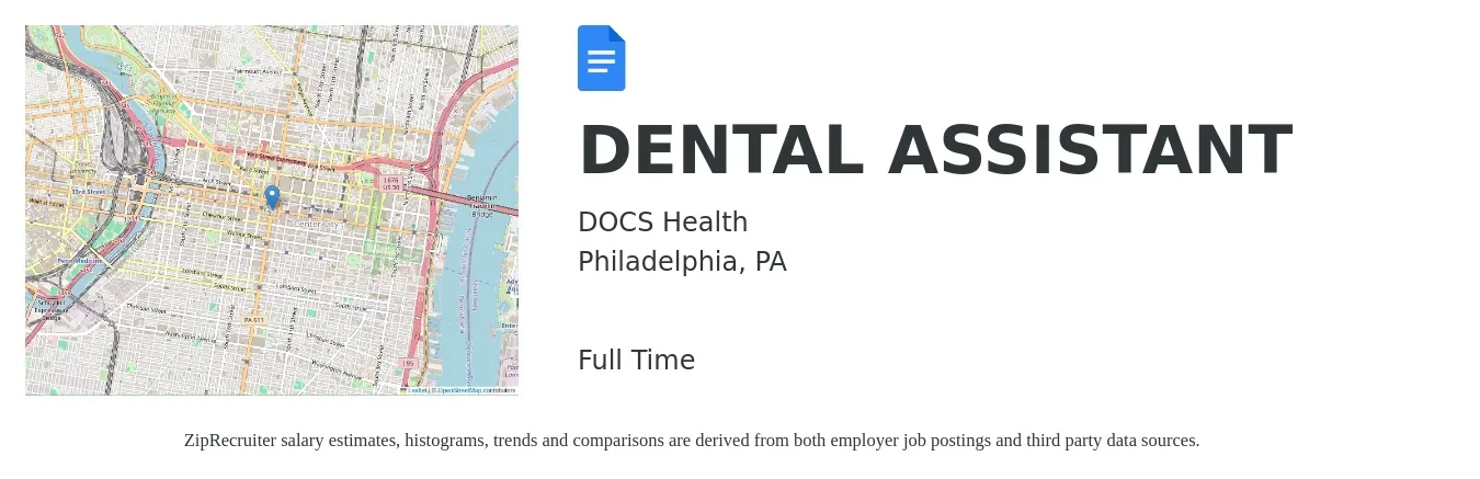 DOCS Health job posting for a DENTAL ASSISTANT in Philadelphia, PA with a salary of $18 to $24 Hourly with a map of Philadelphia location.