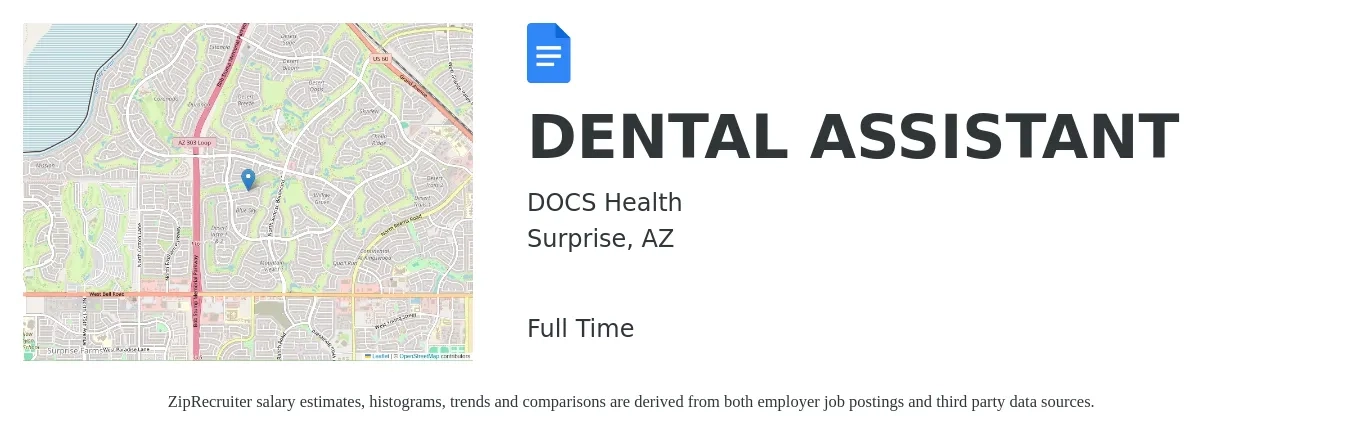 DOCS Health job posting for a DENTAL ASSISTANT in Surprise, AZ with a salary of $18 to $23 Hourly with a map of Surprise location.
