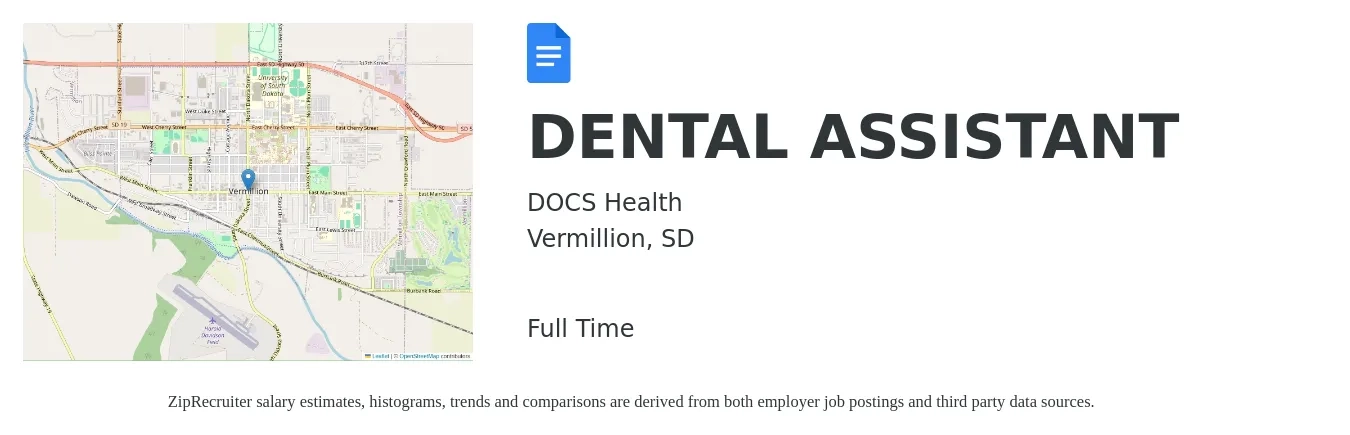 DOCS Health job posting for a DENTAL ASSISTANT in Vermillion, SD with a salary of $18 to $23 Hourly with a map of Vermillion location.
