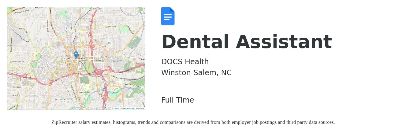 DOCS Health job posting for a Dental Assistant in Winston-Salem, NC with a salary of $16 to $22 Hourly with a map of Winston-Salem location.