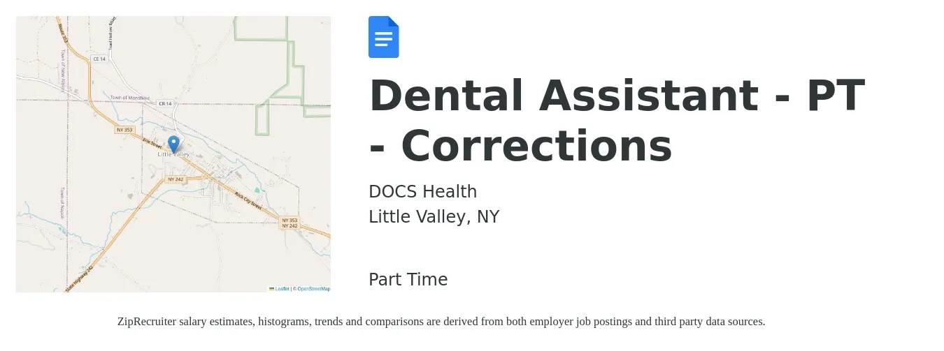 DOCS Health job posting for a Dental Assistant - PT - Corrections in Little Valley, NY with a salary of $16 to $21 Hourly with a map of Little Valley location.