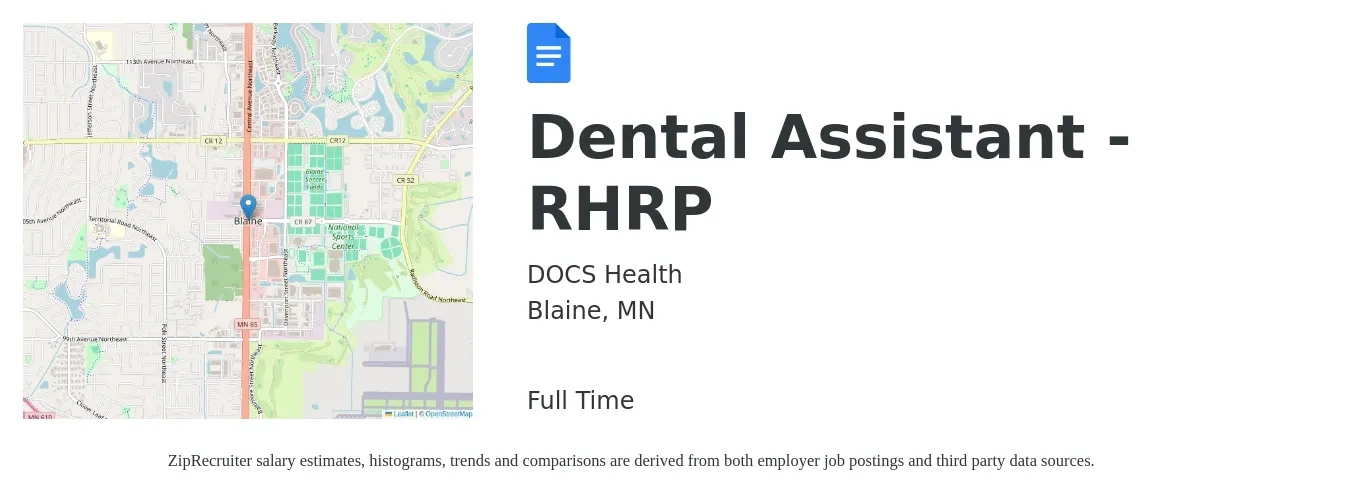 DOCS Health job posting for a Dental Assistant - RHRP in Blaine, MN with a salary of $19 to $24 Hourly with a map of Blaine location.