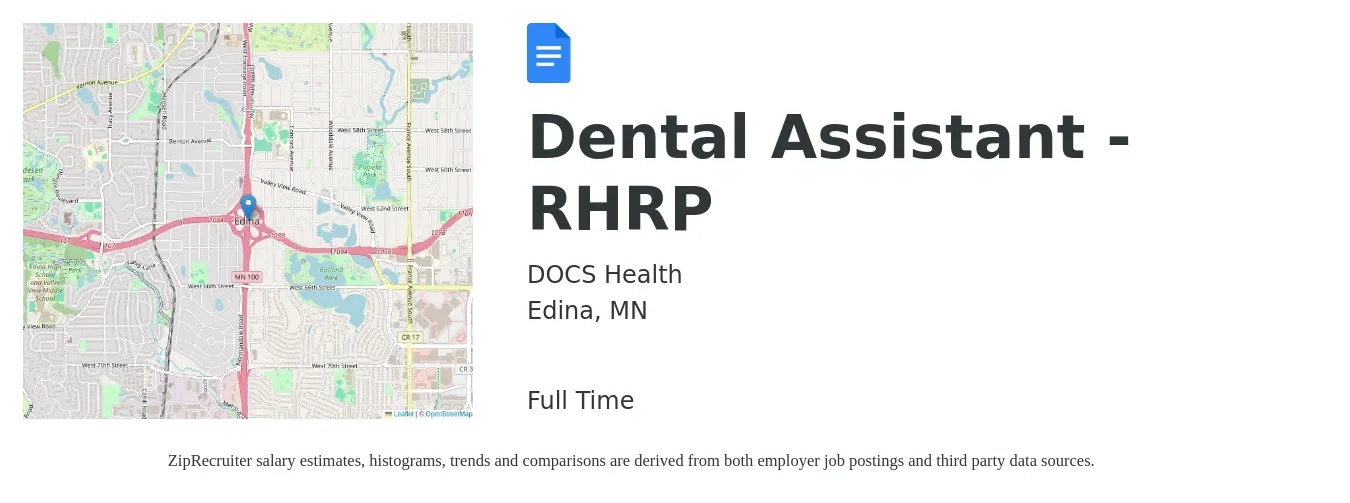 DOCS Health job posting for a Dental Assistant - RHRP in Edina, MN with a salary of $18 to $24 Hourly with a map of Edina location.