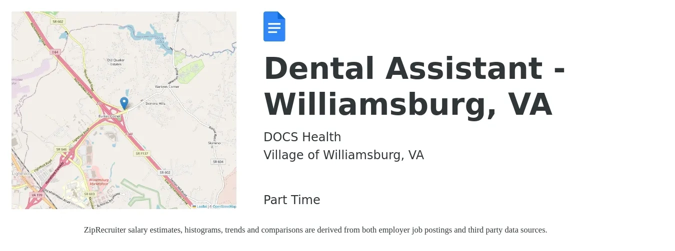 DOCS Health job posting for a Dental Assistant - Williamsburg, VA in Village of Williamsburg, VA with a salary of $16 to $22 Hourly with a map of Village of Williamsburg location.