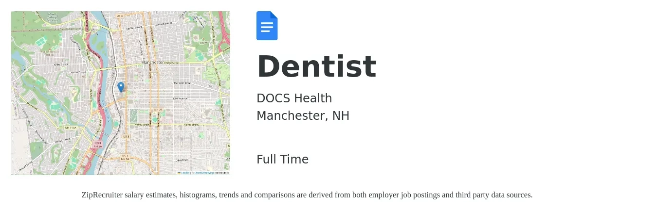 DOCS Health job posting for a Dentist in Manchester, NH with a salary of $130,400 to $235,000 Yearly with a map of Manchester location.