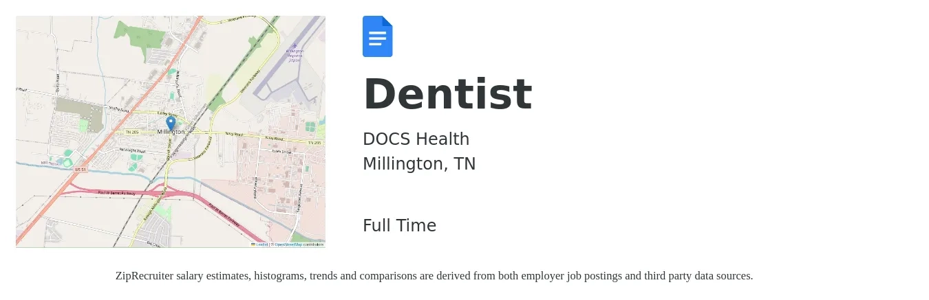 DOCS Health job posting for a Dentist in Millington, TN with a salary of $121,600 to $219,000 Yearly with a map of Millington location.
