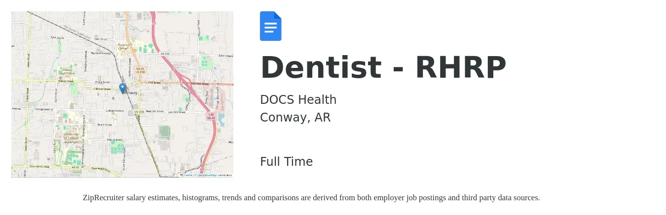 DOCS Health job posting for a Dentist - RHRP in Conway, AR with a salary of $114,900 to $207,000 Yearly with a map of Conway location.