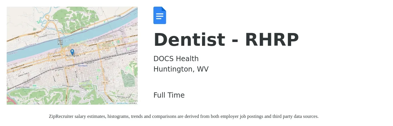 DOCS Health job posting for a Dentist - RHRP in Huntington, WV with a salary of $127,300 to $229,300 Yearly with a map of Huntington location.