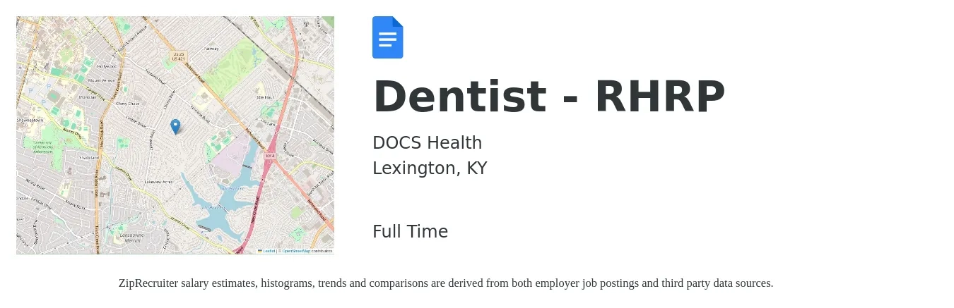 DOCS Health job posting for a Dentist - RHRP in Lexington, KY with a salary of $130,200 to $234,600 Yearly with a map of Lexington location.