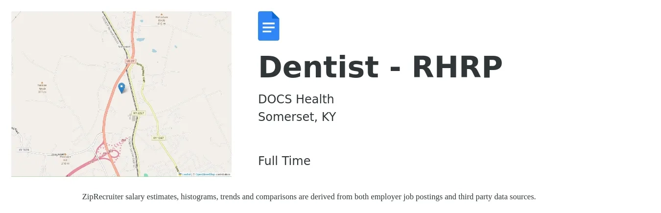 DOCS Health job posting for a Dentist - RHRP in Somerset, KY with a salary of $113,600 to $204,600 Yearly with a map of Somerset location.