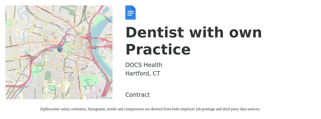 DOCS Health job posting for a Dentist with own Practice in Hartford, CT with a salary of $132,100 to $238,100 Yearly with a map of Hartford location.