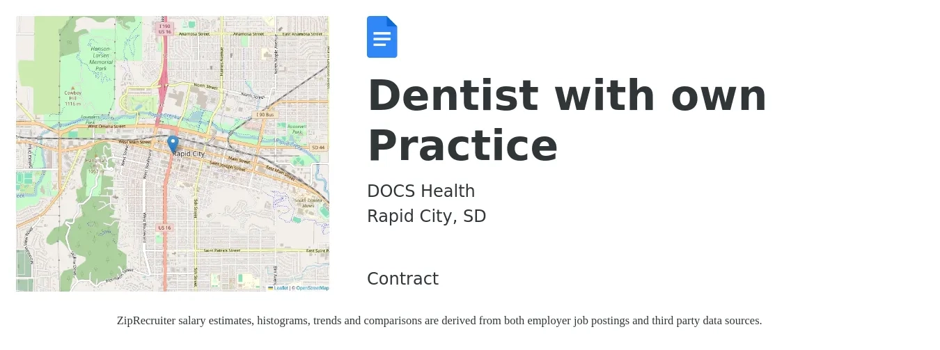 DOCS Health job posting for a Dentist with own Practice in Rapid City, SD with a salary of $129,300 to $233,000 Yearly with a map of Rapid City location.
