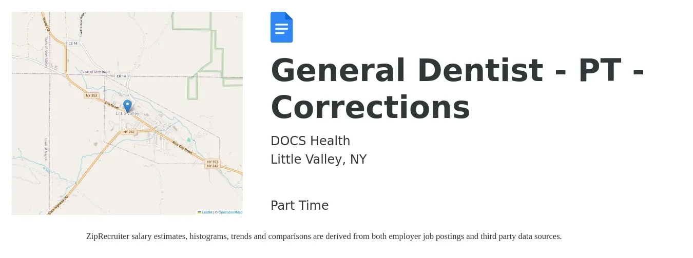 DOCS Health job posting for a General Dentist - PT - Corrections in Little Valley, NY with a salary of $138,000 to $223,000 Yearly with a map of Little Valley location.