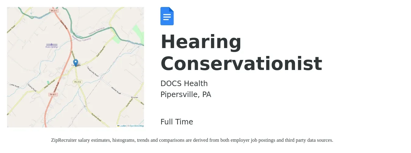 DOCS Health job posting for a Hearing Conservationist in Pipersville, PA with a salary of $58,600 to $84,000 Yearly with a map of Pipersville location.