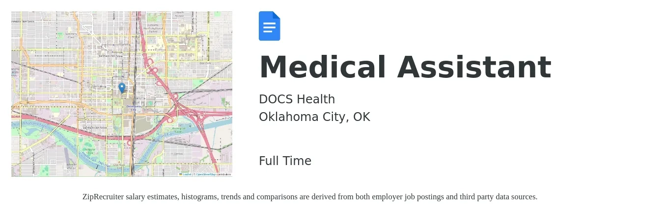 DOCS Health job posting for a Medical Assistant in Oklahoma City, OK with a salary of $16 to $21 Hourly with a map of Oklahoma City location.