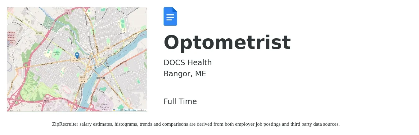 DOCS Health job posting for a Optometrist in Bangor, ME with a salary of $99,700 to $148,500 Yearly with a map of Bangor location.