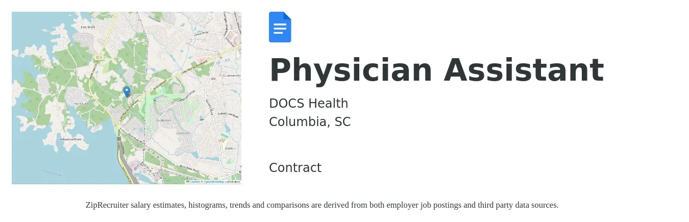 DOCS Health job posting for a Physician Assistant in Columbia, SC with a salary of $92,500 to $125,400 Yearly with a map of Columbia location.