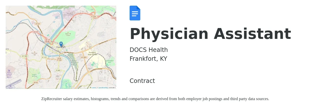 DOCS Health job posting for a Physician Assistant in Frankfort, KY with a salary of $86,900 to $117,700 Yearly with a map of Frankfort location.