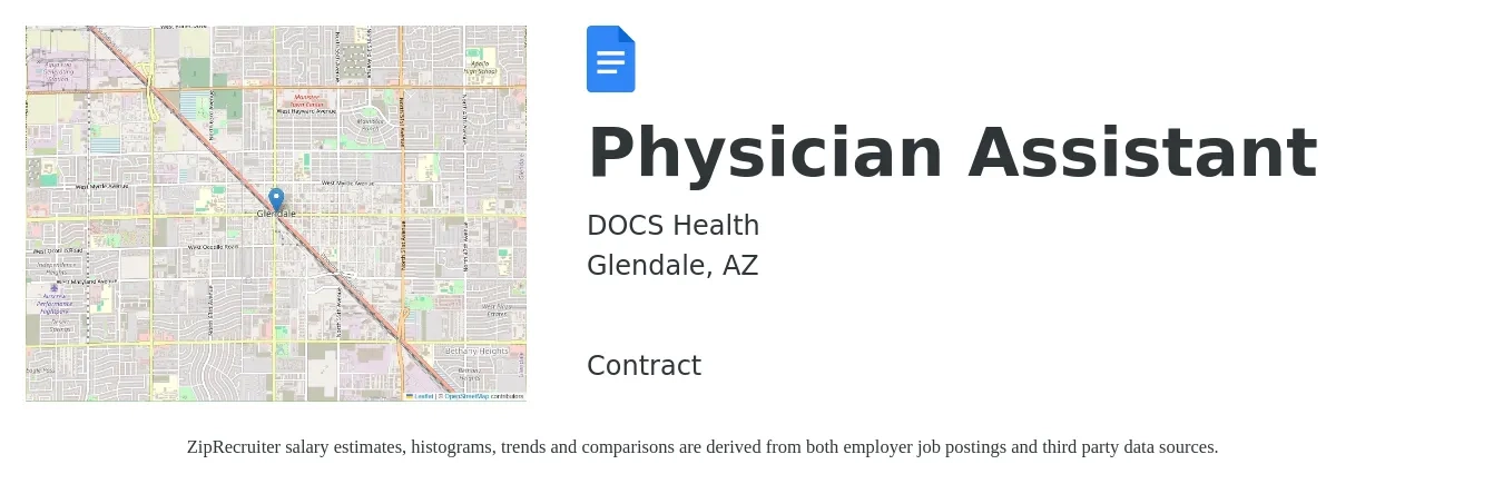 DOCS Health job posting for a Physician Assistant in Glendale, AZ with a salary of $99,400 to $134,700 Yearly with a map of Glendale location.