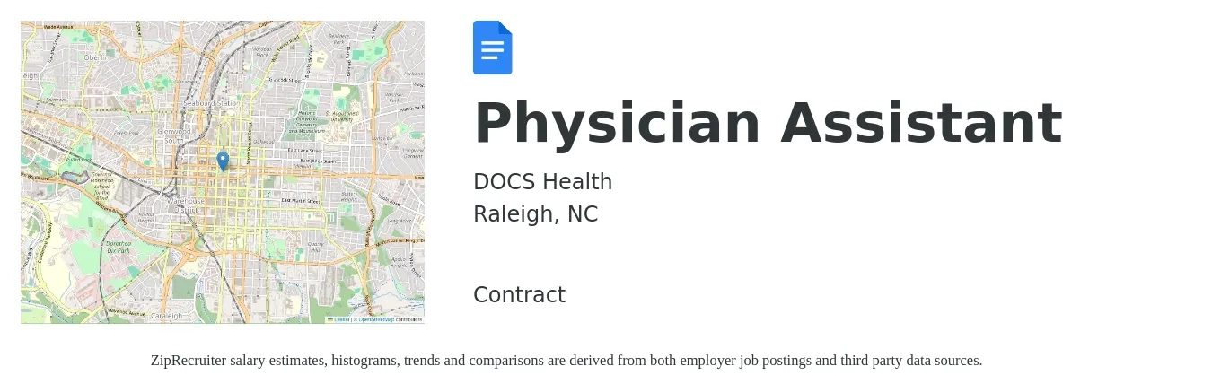 DOCS Health job posting for a Physician Assistant in Raleigh, NC with a salary of $97,200 to $131,700 Yearly with a map of Raleigh location.