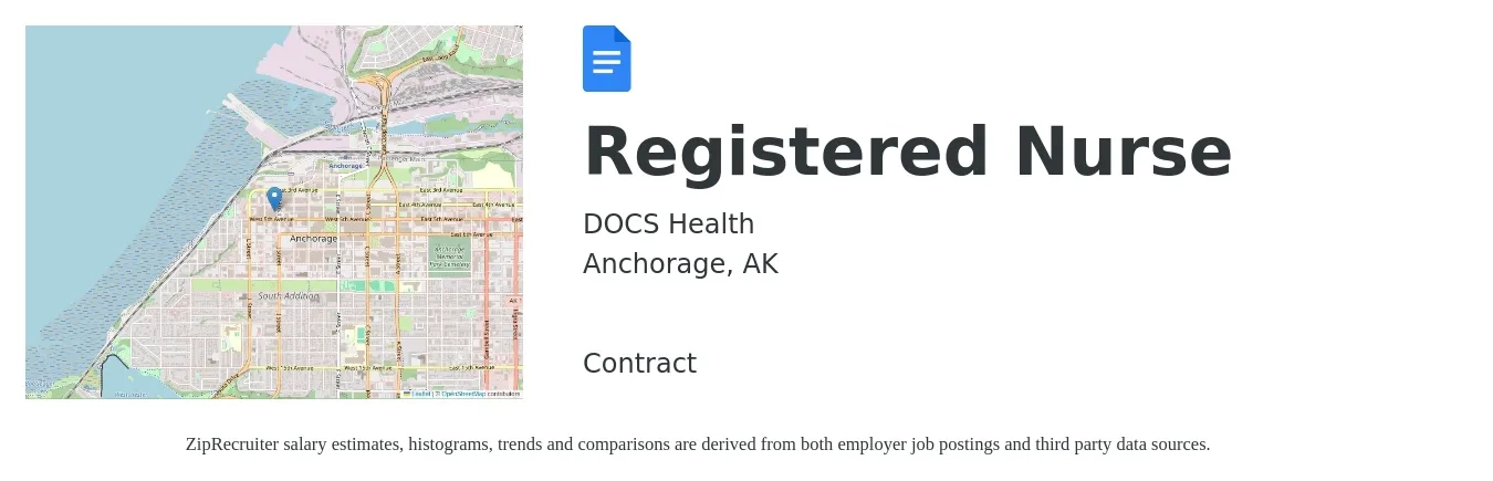 DOCS Health job posting for a Registered Nurse in Anchorage, AK with a salary of $34 to $53 Hourly with a map of Anchorage location.