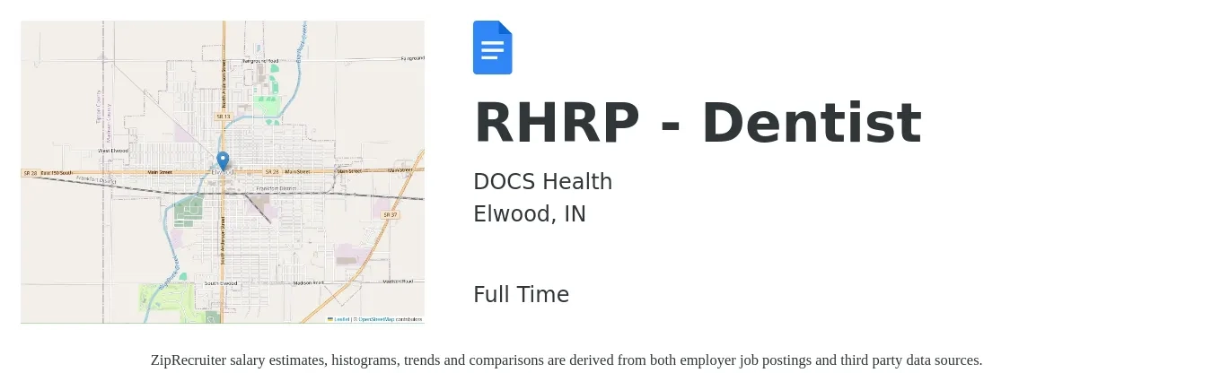 DOCS Health job posting for a RHRP - Dentist in Elwood, IN with a salary of $125,600 to $226,200 Yearly with a map of Elwood location.