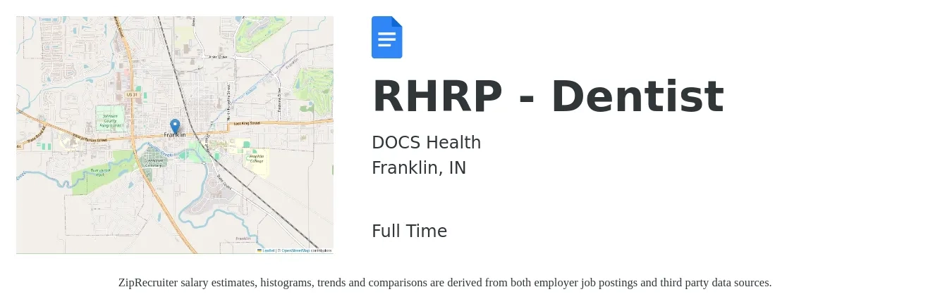 DOCS Health job posting for a RHRP - Dentist in Franklin, IN with a salary of $122,700 to $221,000 Yearly with a map of Franklin location.