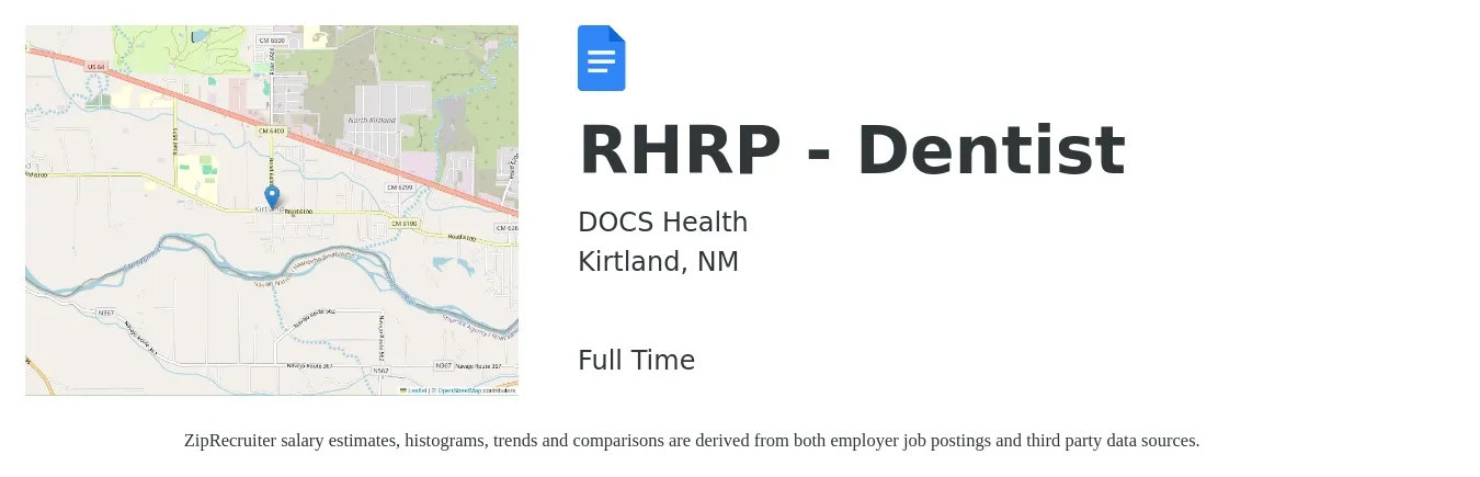 DOCS Health job posting for a RHRP - Dentist in Kirtland, NM with a salary of $115,900 to $208,800 Yearly with a map of Kirtland location.