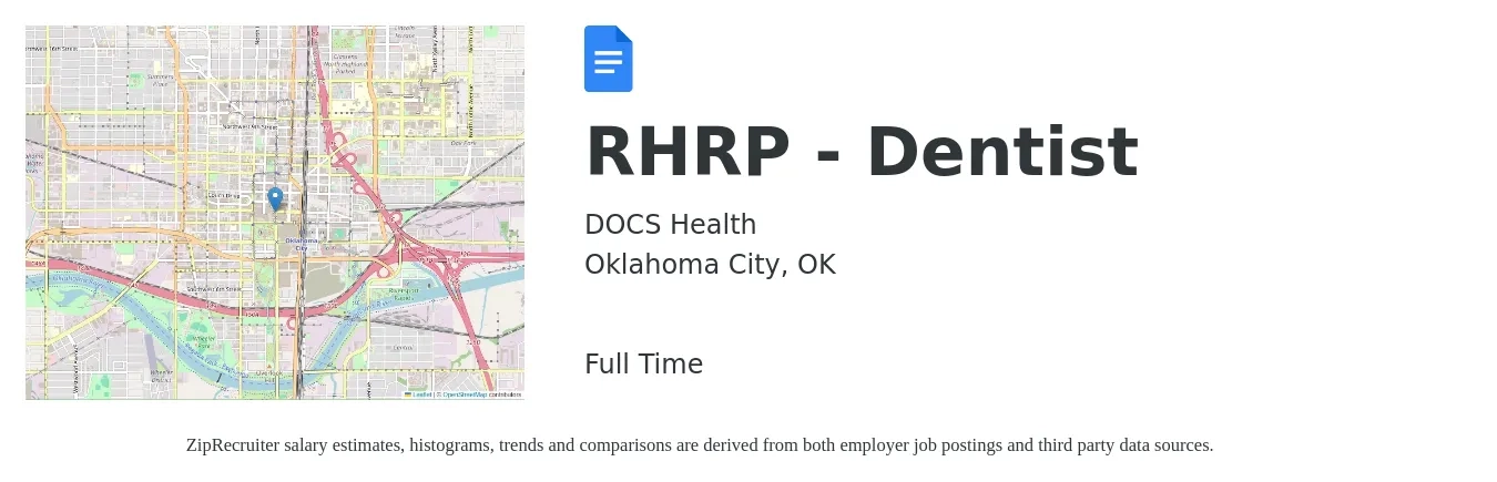 DOCS Health job posting for a RHRP - Dentist in Oklahoma City, OK with a salary of $121,700 to $219,200 Yearly with a map of Oklahoma City location.