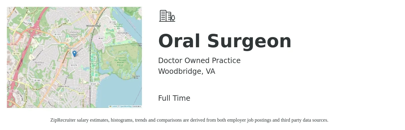 Doctor Owned Practice job posting for a Oral Surgeon in Woodbridge, VA with a salary of $299,900 to $396,000 Yearly with a map of Woodbridge location.