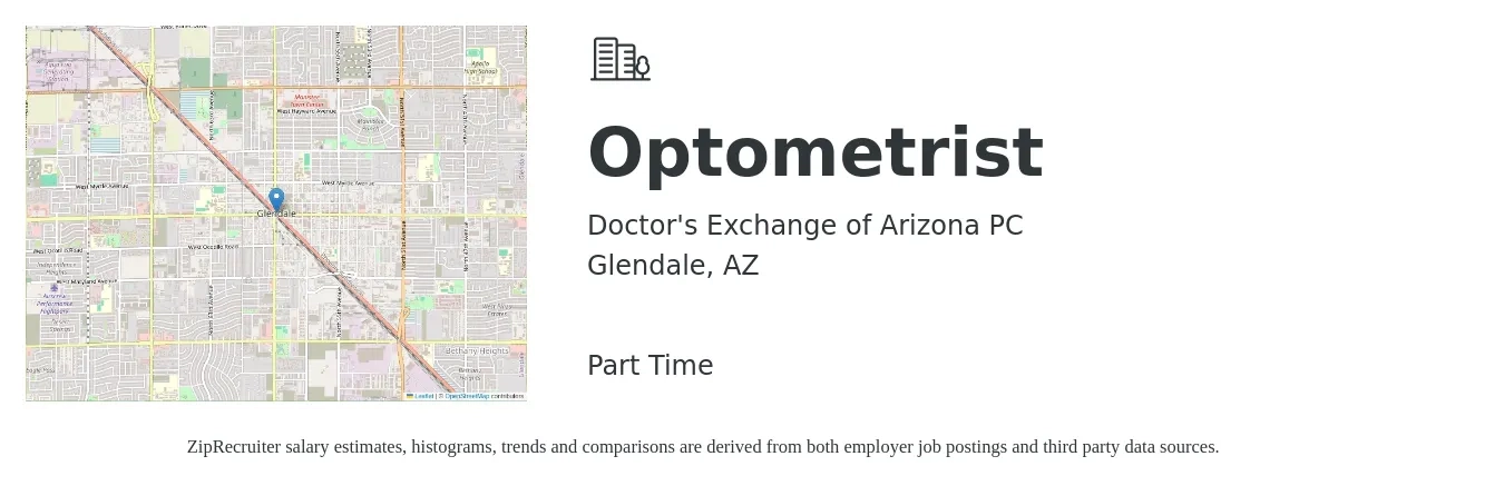 Doctor's Exchange of Arizona PC job posting for a Optometrist in Glendale, AZ with a salary of $93,100 to $138,700 Yearly with a map of Glendale location.
