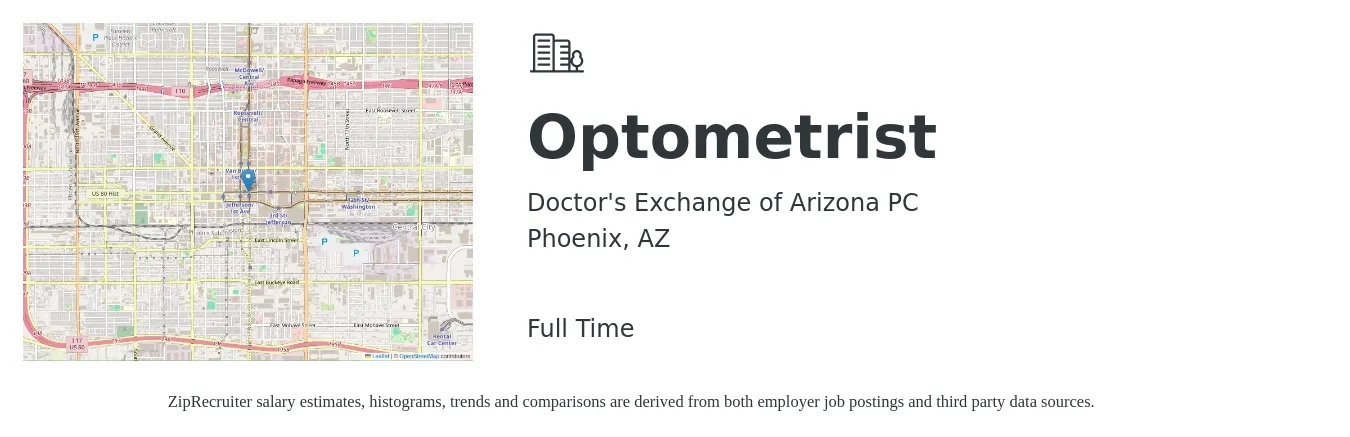 Doctor's Exchange of Arizona PC job posting for a Optometrist in Phoenix, AZ with a salary of $97,600 to $145,500 Yearly with a map of Phoenix location.