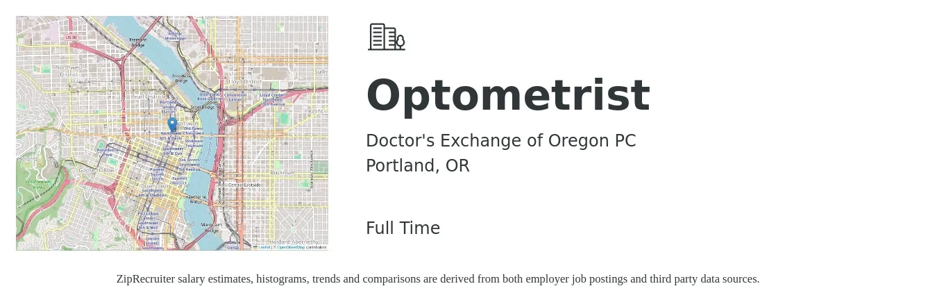 Doctor's Exchange of Oregon PC job posting for a Optometrist in Portland, OR with a salary of $102,100 to $152,100 Yearly with a map of Portland location.