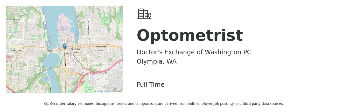 Doctor's Exchange of Washington PC job posting for a Optometrist in Olympia, WA with a salary of $105,100 to $156,600 Yearly with a map of Olympia location.