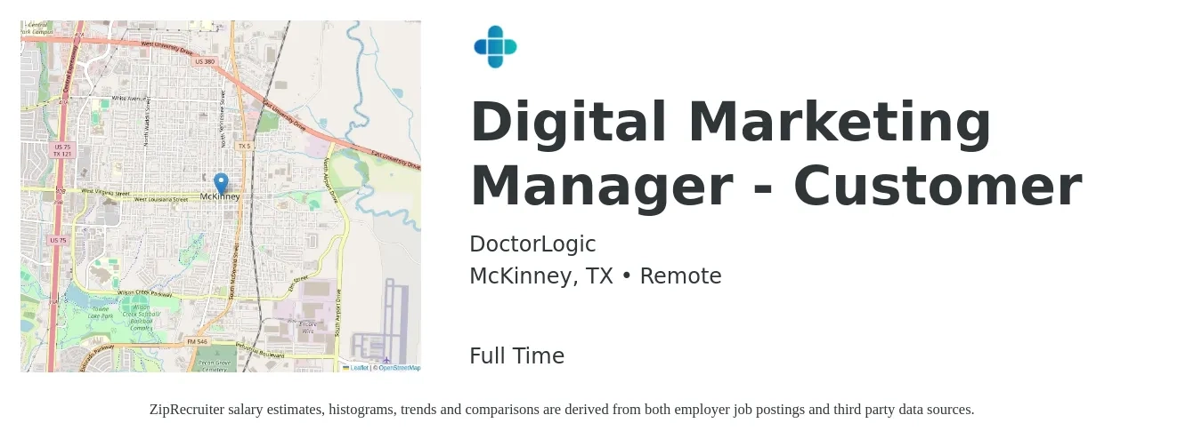 DoctorLogic job posting for a Digital Marketing Manager - Customer in McKinney, TX with a salary of $63,500 to $92,600 Yearly with a map of McKinney location.