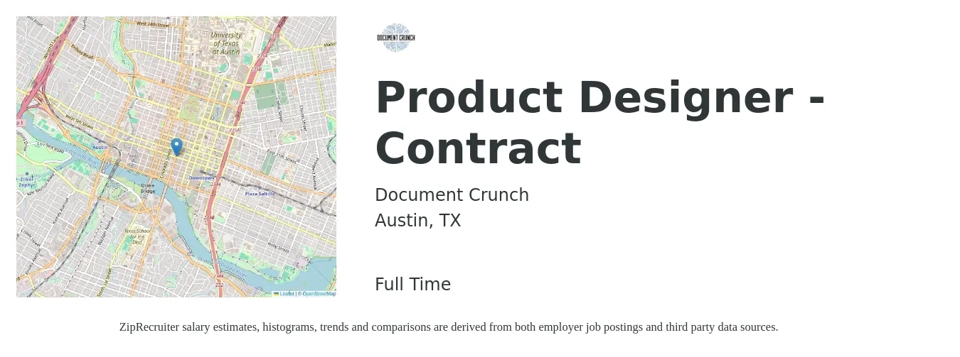 Document Crunch job posting for a Product Designer - Contract in Austin, TX with a salary of $129,800 to $153,600 Yearly with a map of Austin location.