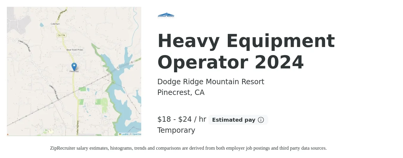 Dodge Ridge Mountain Resort job posting for a Heavy Equipment Operator 2024 in Pinecrest, CA with a salary of $19 to $25 Hourly with a map of Pinecrest location.