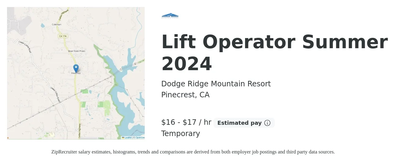 Dodge Ridge Mountain Resort job posting for a Lift Operator Summer 2024 in Pinecrest, CA with a salary of $17 to $18 Hourly with a map of Pinecrest location.