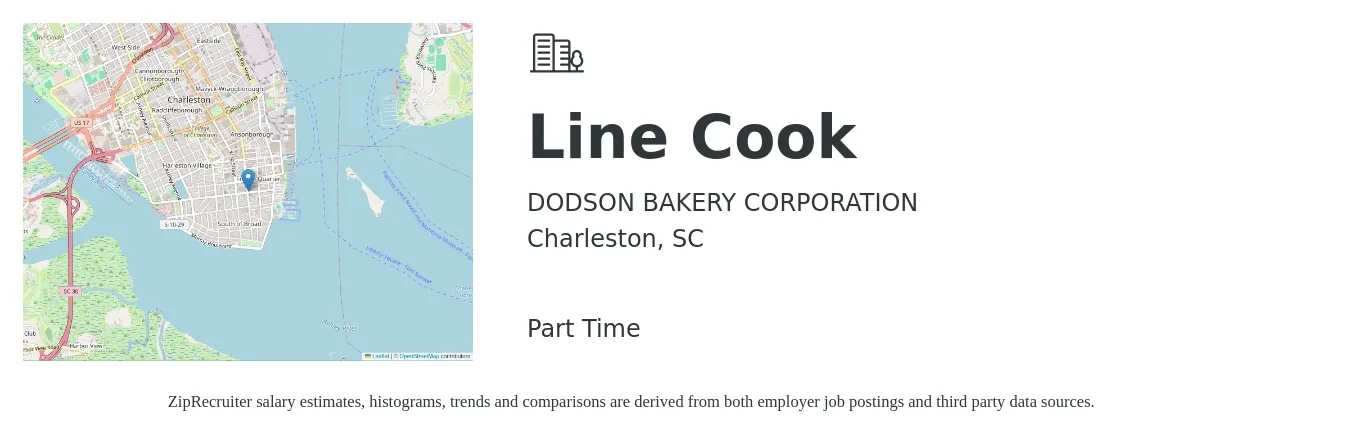 DODSON BAKERY CORPORATION job posting for a Line Cook in Charleston, SC with a salary of $15 to $19 Hourly with a map of Charleston location.