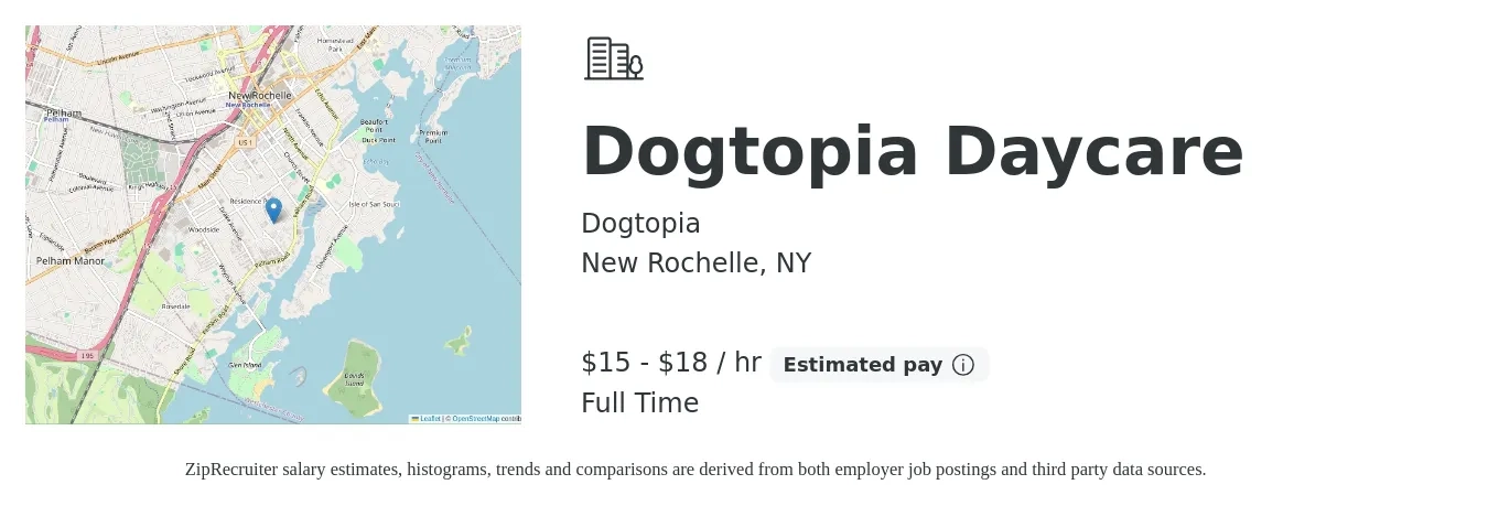 Dogtopia job posting for a Dogtopia Daycare in New Rochelle, NY with a salary of $16 to $19 Hourly with a map of New Rochelle location.