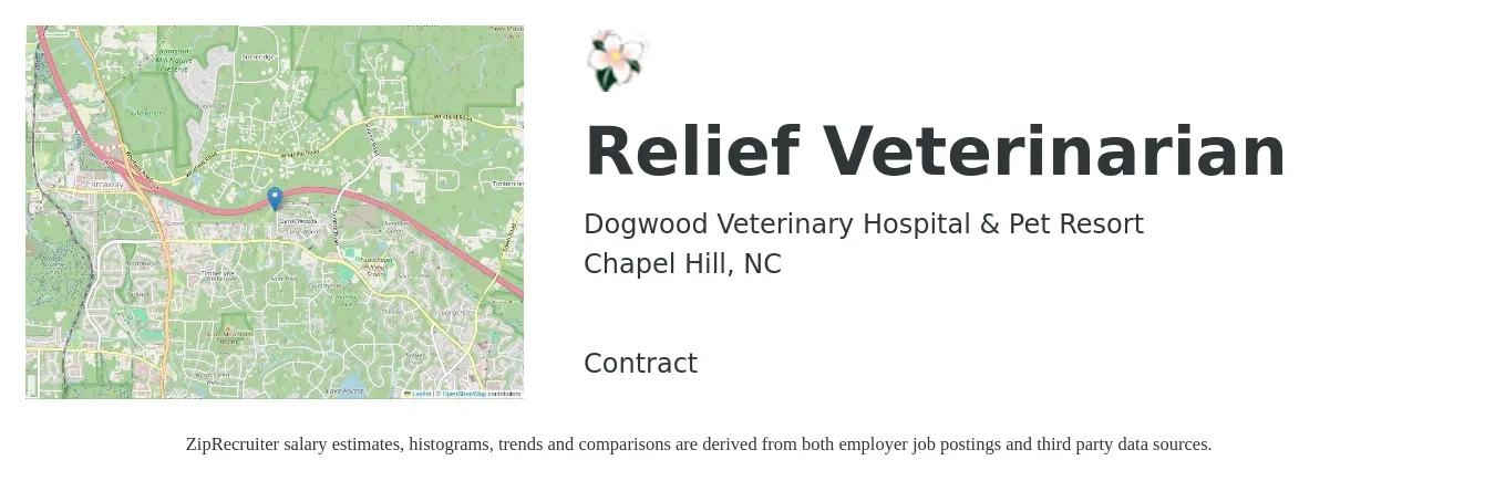 Dogwood Veterinary Hospital & Pet Resort job posting for a Relief Veterinarian in Chapel Hill, NC with a salary of $95,300 to $185,500 Yearly with a map of Chapel Hill location.