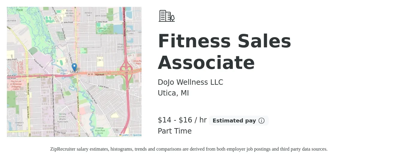 DoJo Wellness LLC job posting for a Fitness Sales Associate in Utica, MI with a salary of $15 to $17 Hourly with a map of Utica location.