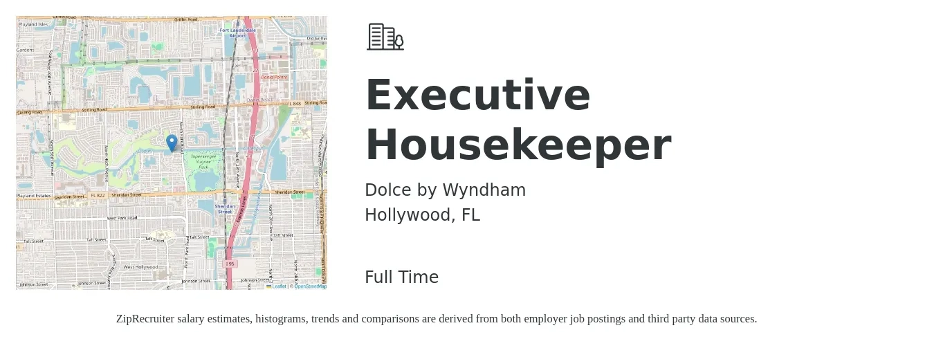 Dolce by Wyndham job posting for a Executive Housekeeper in Hollywood, FL with a salary of $16 to $25 Hourly with a map of Hollywood location.