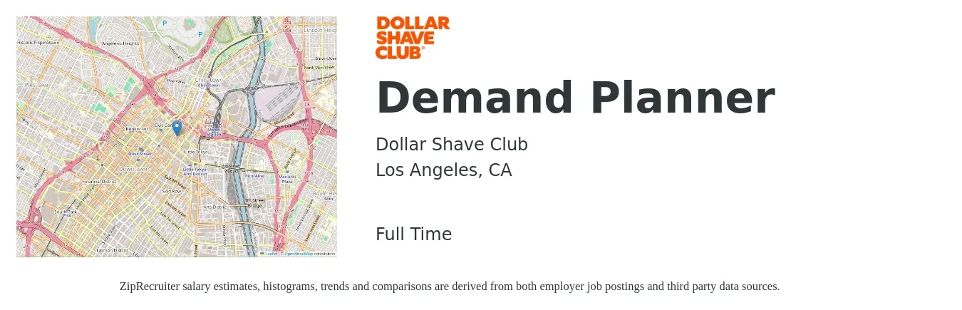 Dollar Shave Club job posting for a Demand Planner in Los Angeles, CA with a salary of $70,000 to $103,400 Yearly with a map of Los Angeles location.