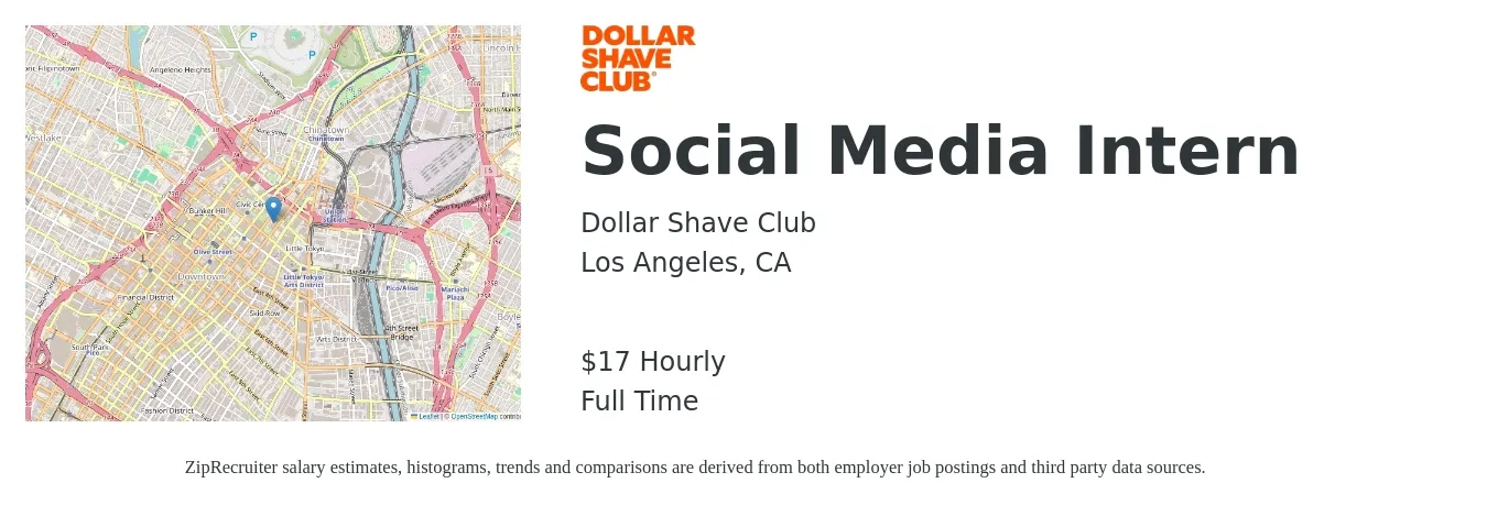 Dollar Shave Club job posting for a Social Media Intern in Los Angeles, CA with a salary of $18 Hourly with a map of Los Angeles location.
